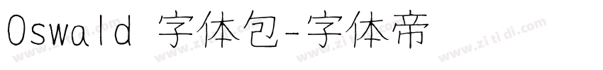 Oswald 字体包字体转换